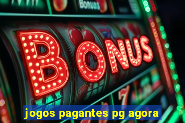 jogos pagantes pg agora